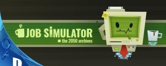 Job Simulator: mert már a munkát is csak szimuláljuk!