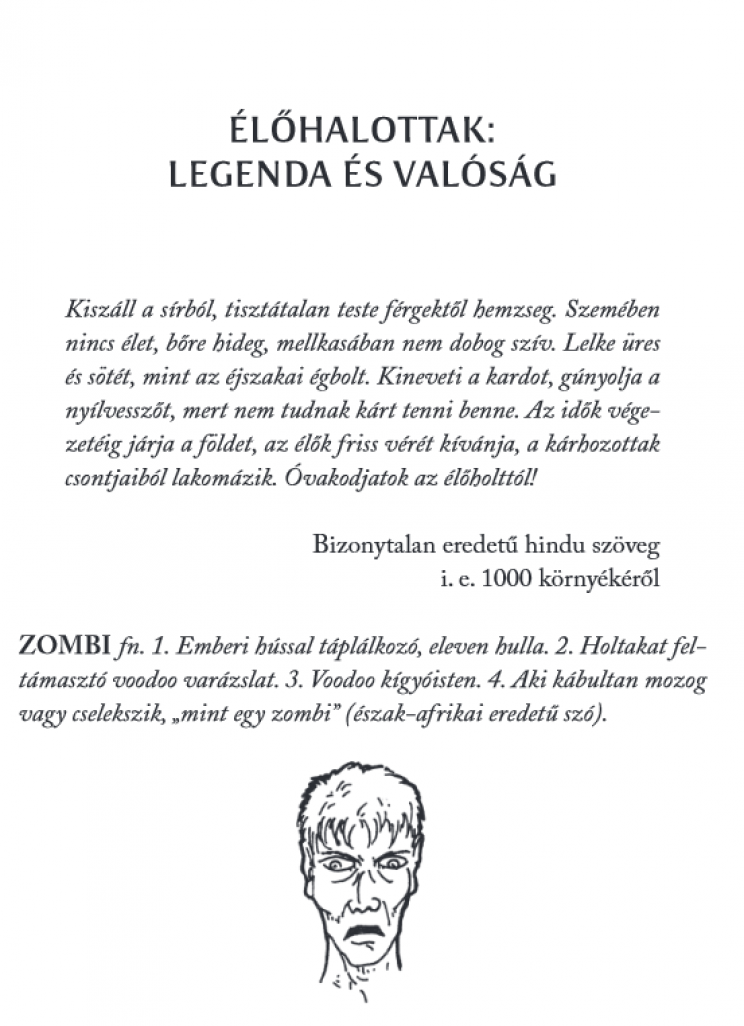 Azok a csodálatos... ZOMBIK - 1. kép