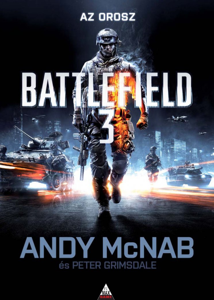 Andy McNab - Battlefield 3: Az orosz - 2. kép