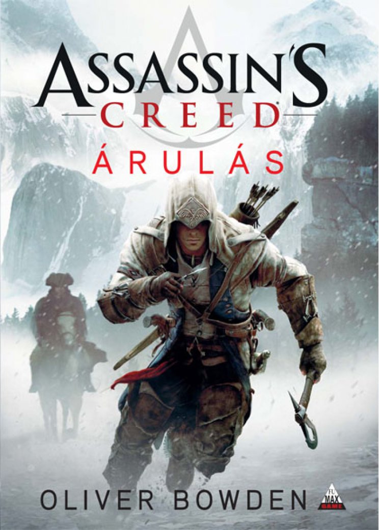 Oliver Bowden - Assassin's Creed: Árulás - 2. kép