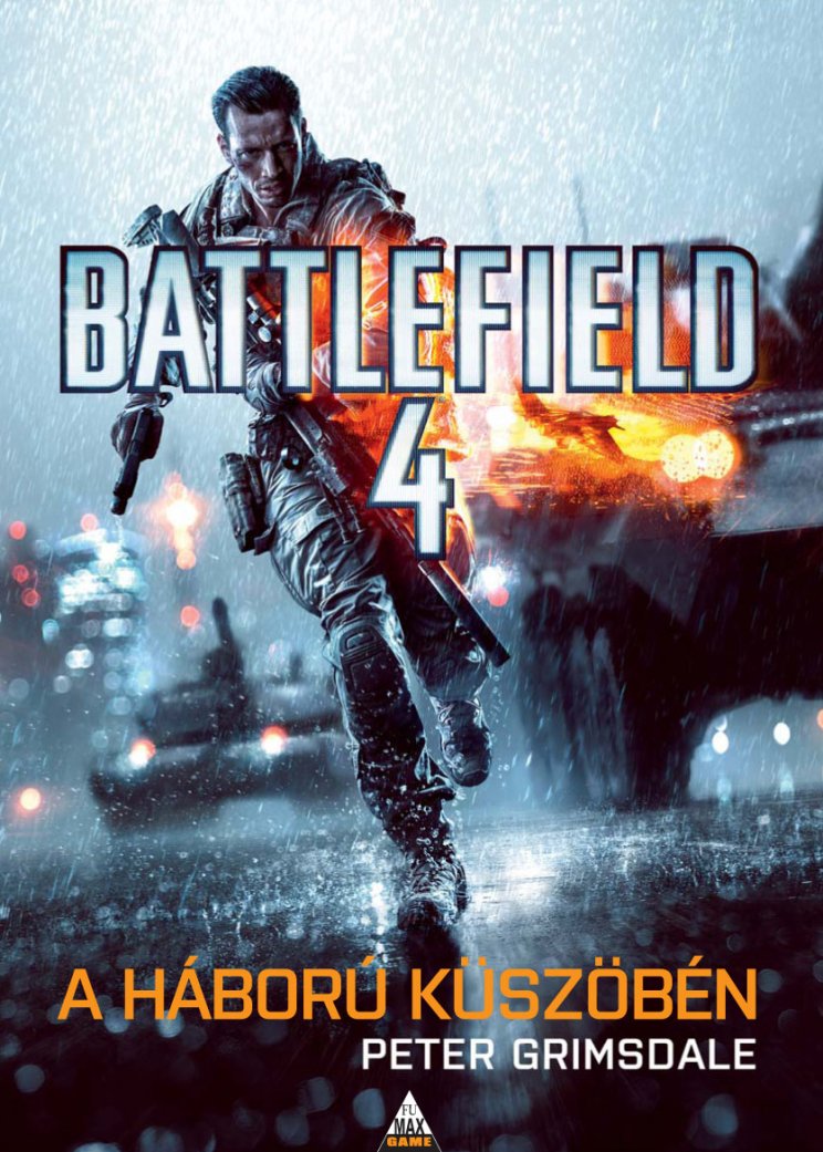 November végén érkezik hazánkba a magyar nyelvű Battlefield 4 regény - 2. kép