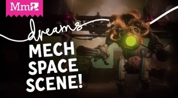 Így építhetünk mechát a Dreams-ben (videó)