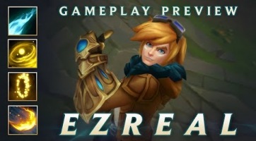 League of Legends: Ezrealt is újragondolják a játékban