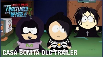 Beteg trailerrel rajtolt a South Park: The Fractured But Whole - From Dusk Till Casa Bonita DLC