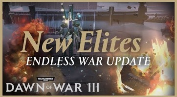 Megérkezett a Dawn of War 3 - Endless War frissítése, ingyen hétvége indult a Steamen