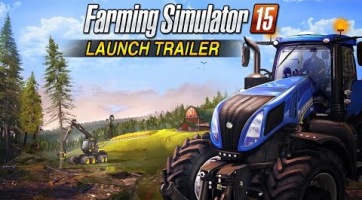 Farming Simulator 15 launch trailer érkezett