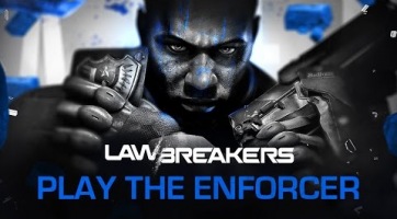 Az Enfrocer kapta a szerepet a LawBreakers friss gameplay videóján