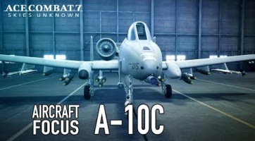 Az A-10C Thunderbolt II, avagy a varacskos disznó is bekerül az Ace Combat 7: Skies Unknown-ba