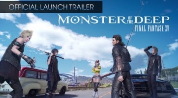 Launch trailert kapott és meg is jelent a Final Fantasy XV: Monster of the Deep
