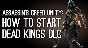 Assassin's Creed: Unity - Megérkezett az ingyenes Dead Kings DLC