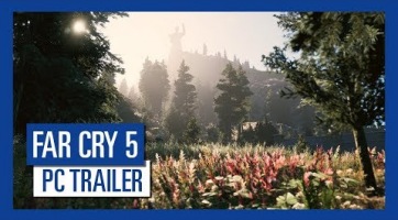 A PC-s változatról szól a legújabb Far Cry 5 trailer