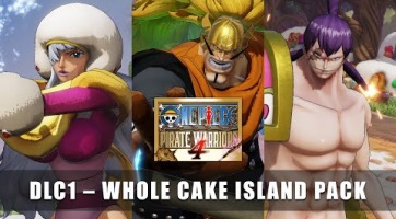 Megérkezett a Whole Cake Island Pack DLC a One Piece: Pirate Warriors 4-be