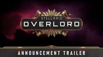 Overlord címmel bejelentették a következő Stellaris kiegészítőt