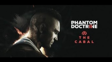 Bejelentve a Phantom Doctrine II: The Cabal, a nagyszerűen sikerült taktikai stratégia folytatása