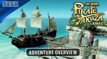 A kalandokról szól a legújabb Like a Dragon: Pirate Yakuza in Hawaii trailer
