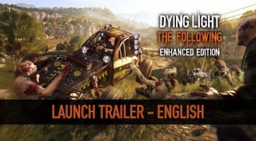 Megkapta utolsó mozgóképét a Dying Light: The Following