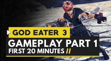 Nézd meg a God Eater 3 első 20 percét