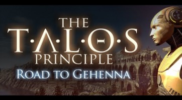 Megjelent a The Talos Principle: Road to Gehenna kiegészítő (launch trailer)