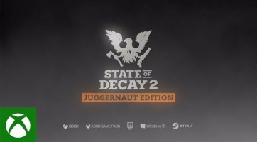 Megjelent a State of Decay 2: Juggernaut Edition, itt a launch trailer