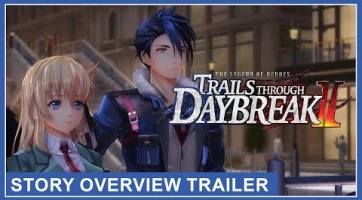 A sztoriról szól a legújabb The Legend of Heroes: Trails through Daybreak 2 trailer