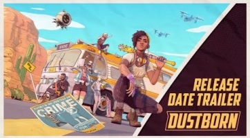 Nyár végén érkezik a Dustborn akció-kaland, új trailerrel ünneplünk!