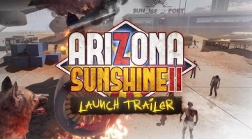 Launch trailert kapott az Arizona Sunshine 2