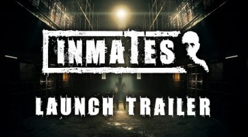 Inmates: ijesztő launch trailert kapott az Iceberg Interactive horrorja