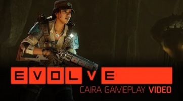 Caira áll a legfrissebb Evolve trailer középpontjában