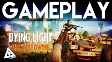 40 percnyi gameplay videó a Dying Light: The Following PC-s változatából