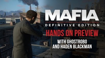 Egy több mint 17 perces gameplay videó látott napvilágot a Mafia: Definitive Edition-ről