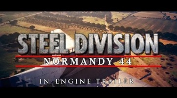 Újabb kedvcsinálót kapott a Steel Division: Normandy 44