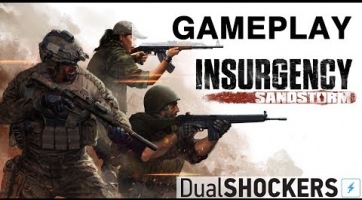 Megjelenési dátumot kapott az Insurgency: Sandstorm, 25 percnyi gameplay felvétellel ünneplünk