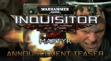 Warhammer 40K: Inquisitor - Martyr bejelentés a magyar Neocore Games-től