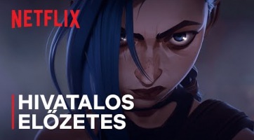 Premierdátumot és friss trailert kapott az Arcane című League of Legends animációs film