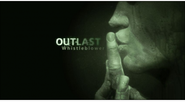 Outlast: Whistleblower DLC