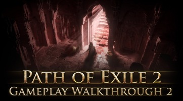 20 percnyi gameplay videót kapott a Path of Exile 2