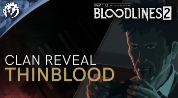 A Thinbloods klánról szól a legújabb Vampire: The Masquerade - Bloodlines 2 trailer