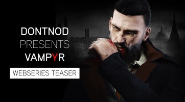 Egy négyrészes websorozatból ismerhetjük meg a Vampyr hátterét
