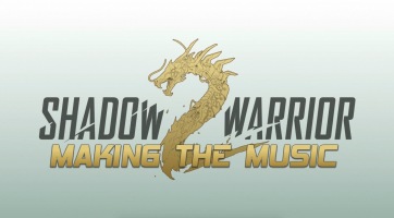 Így készültek a Shadow Warrior 2 csodálatos dallamai