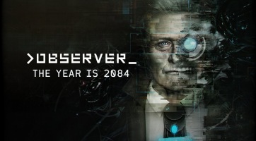 Még augusztusban megjelenik az Observer, a Layers of Fear alkotóinak cyberpunk horrorja