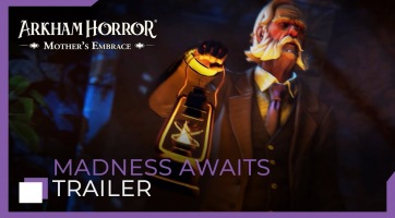 Még márciusban megjelenik az Arkham Horror: Mother's Embrace című őrült horrorjáték