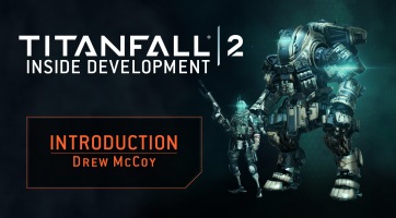 Megkapta első fejlesztői naplóját a Titanfall 2