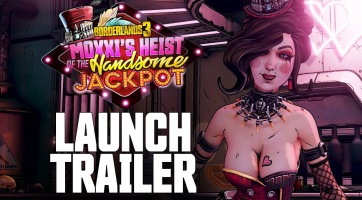 Megkapta utolsó kedvcsinálóját a Borderlands 3: Moxxi's Heist of The Handsome Jackpot DLC