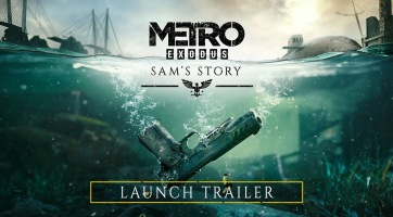 Metro Exodus: launch traileren a Sam's Story kiegészítő