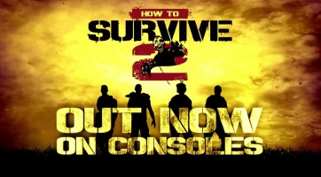 PS4-re is megjelent a How to Survive 2