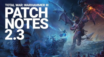 Rengeteg újdonságot hozott a Total War: Warhammer III legutóbbi nagy frissítése