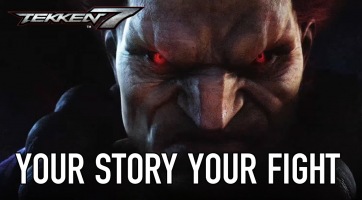 Tekken 7: a te történeted, a te harcod!