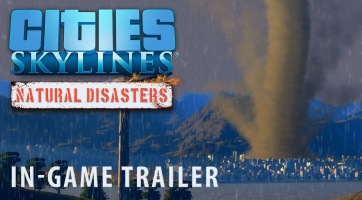 Újabb traileren a Cities: Skylines természeti katasztrófái