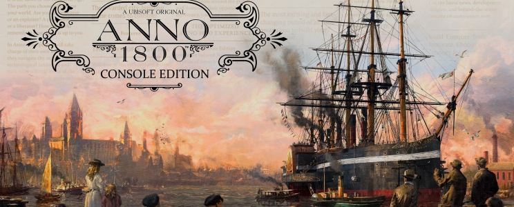 Anno 1800 Console Edition