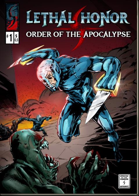 Lethal Honor: Order of the Apocalypse